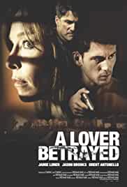 A Lover Betrayed 2017 Hindi Dual Audio 300MB 480p FilmyZilla