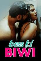 Boss Ki Biwi 2021 S01 HokYo 480p 720p FilmyZilla
