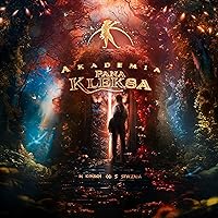 Kleks Academy 2024 Hindi Dubbed English Polish Movie Download 480p 720p 1080p FilmyZilla Filmyzilla Filmywap