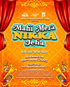 Mahi Mera Nikka Jeha 2022 Punjabi 480p 720p FilmyZilla