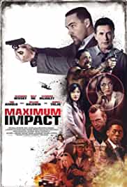 Maximum Impact 2017 Dual Audio Hindi 480p BluRay FilmyZilla