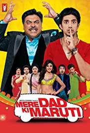 Mere Dad Ki Maruti 2013 480p 300MB Full Movie Download FilmyZilla