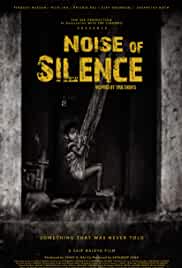 Noise Of Silence 2021 Full Movie Download FilmyZilla