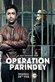 Operation Parindey 2020 Full Movie Download FilmyZilla