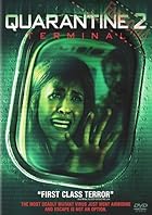 Quarantine 2 Terminal 2011 Dual Audio Hindi English 480p 720p 1080p FilmyZilla