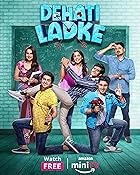 Dehati Ladke 2023 All Season Web Series Download 480p 720p 1080p FilmyZilla