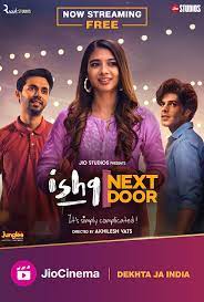 Ishq Next Door 2023 Web Series Download 480p 720p 1080p FilmyZilla